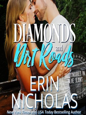 cover image of Diamonds and Dirt Roads (Billionaires in Blue Jeans Book One)